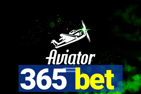 365 bet